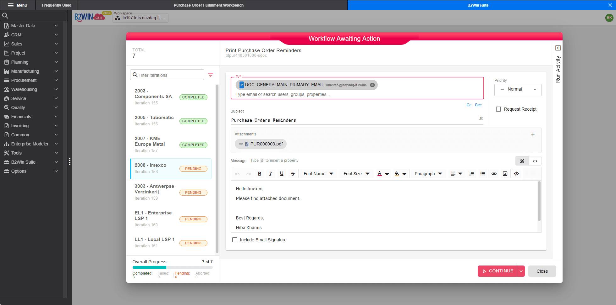 Interactive workflow input screen in B2Win Suite 7.0 pausing a purchase order reminder run so a user can review recipients and the message before sending